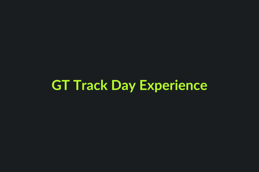 GT Track Day Experience