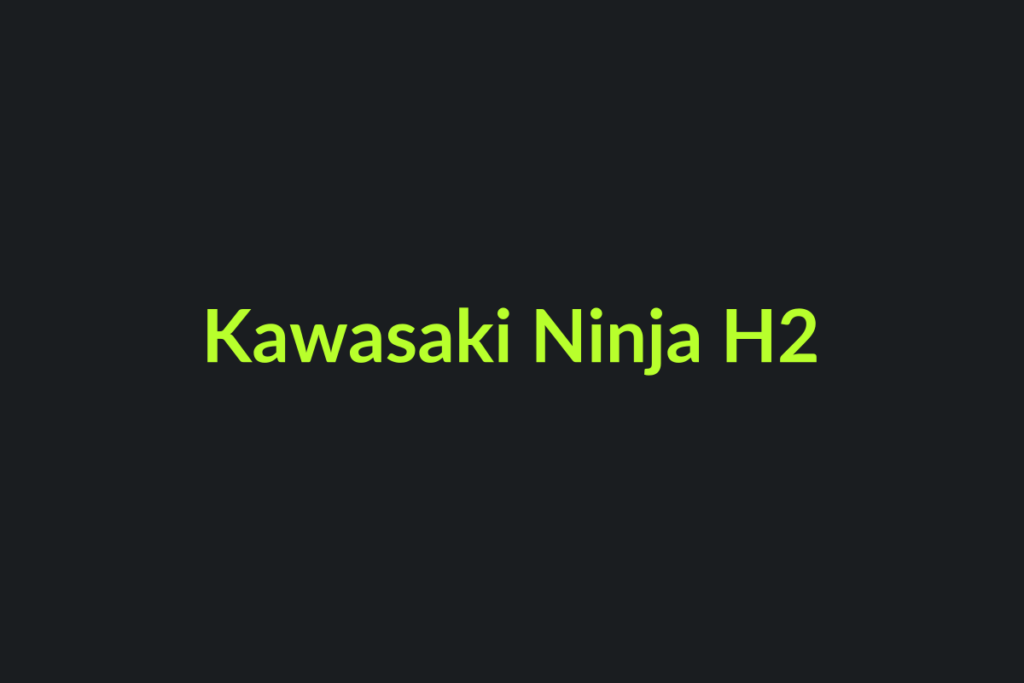 Kawasaki Ninja H2